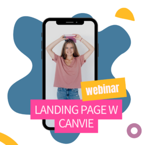 Landing page w Canvie - nagranie webinaru