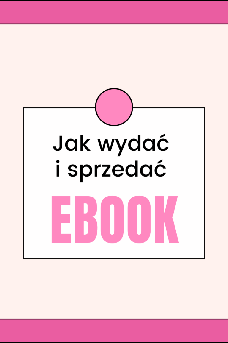 Jak wydać i sprzedać ebook?
