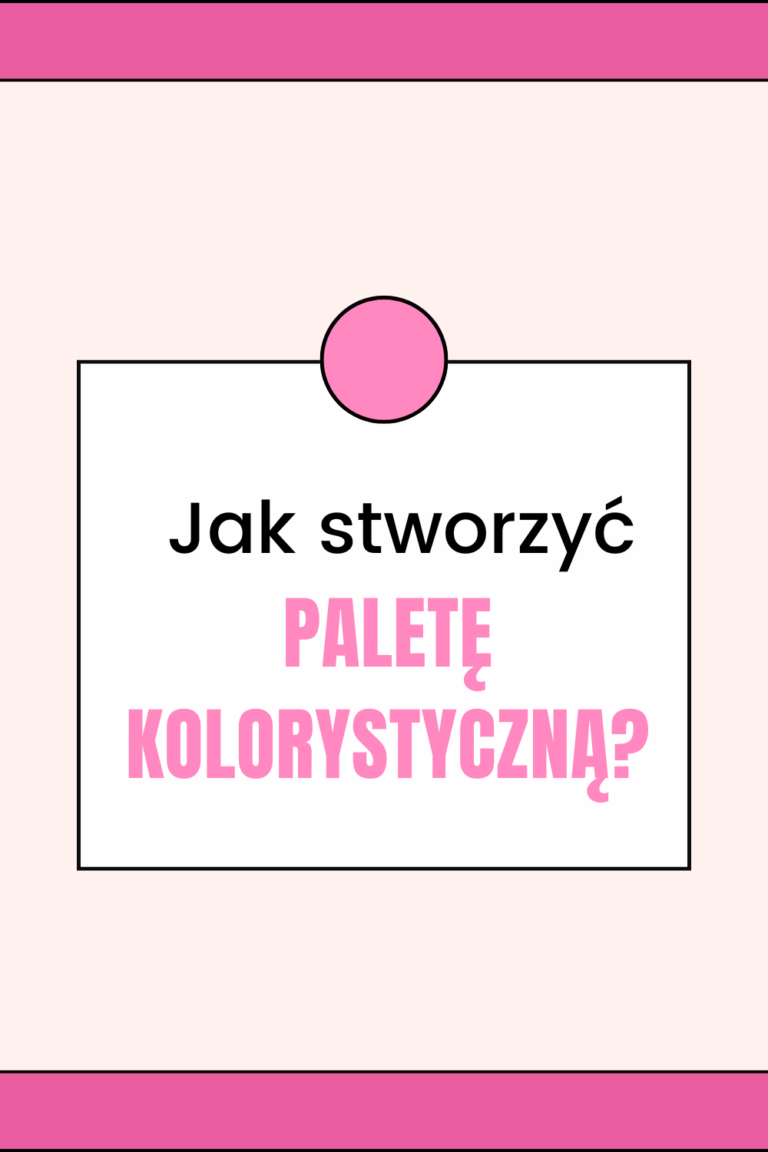 Jak stworzyć paletę kolorystyczną dla Twojej marki kompletny przewodnik