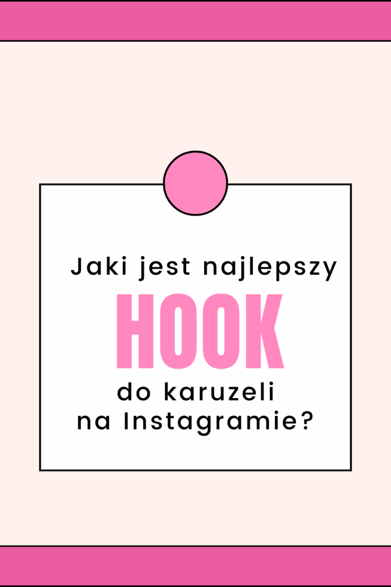 Jaki jest Najlepszy Hook do Karuzeli na Instagramie?