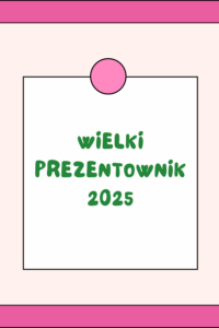 Co kupić Soloprzedsiębiorczyni pod choinkę? Wielki Prezentownik 2025