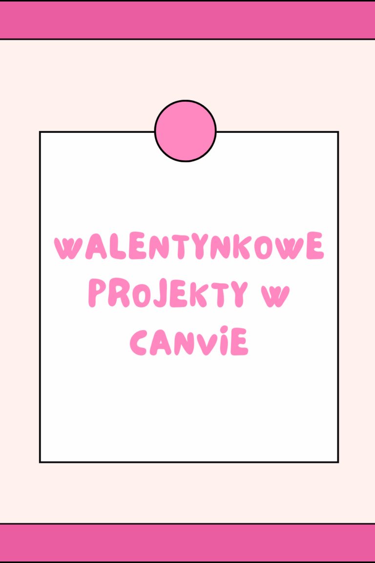 Walentynkowe projekty w Canvie