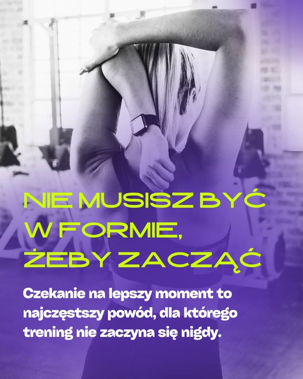 Okładka karuzeli: nie musisz być w formie, żeby zacząć